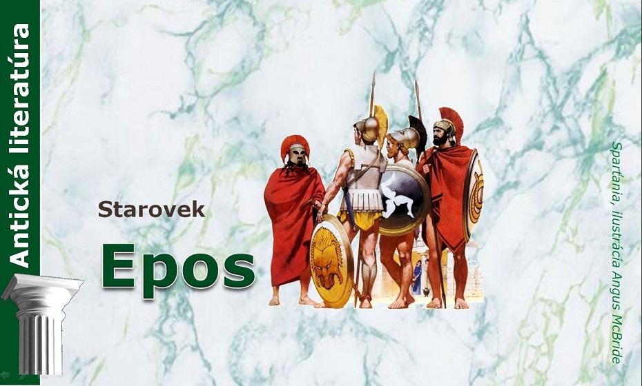 Ilias: Staroveké eposy (II. časť)