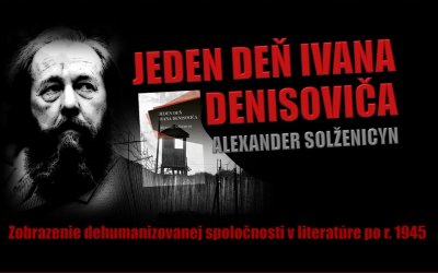 Alexander Solženicyn: Jeden deň Ivana Denisoviča – analýza diela