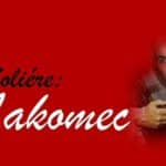 Moliére – rozbor komédie Lakomec v prezentácii